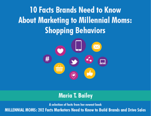 10 Facts Brands Need to Know About Marketing to Millennial Moms: Shopping Behaviors